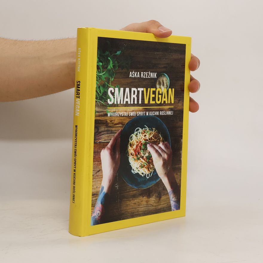 Aśka Rzeźnik  Smart Vegan