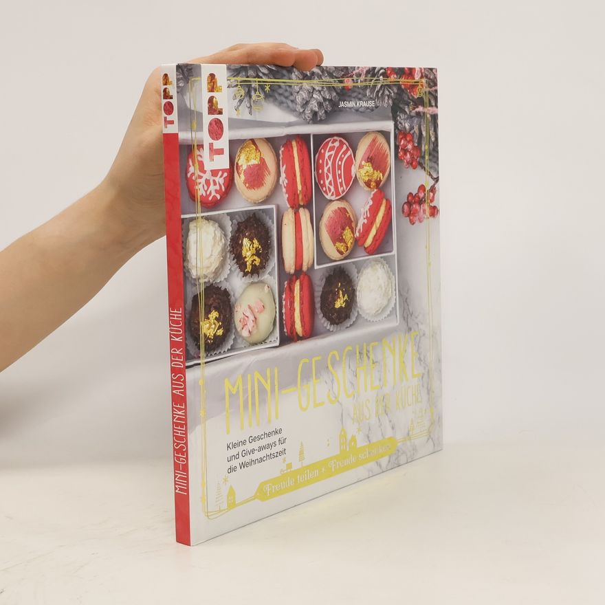 Jasmin Krause Mini-Geschenke aus der Küche