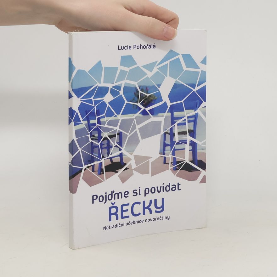 Lucie Gramelová Pojďme si povídat řecky