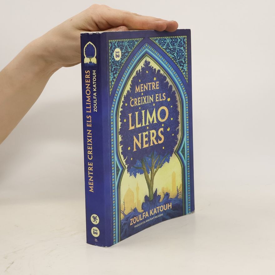 Zoulfa Katouh Mentre creixin els llimoners
