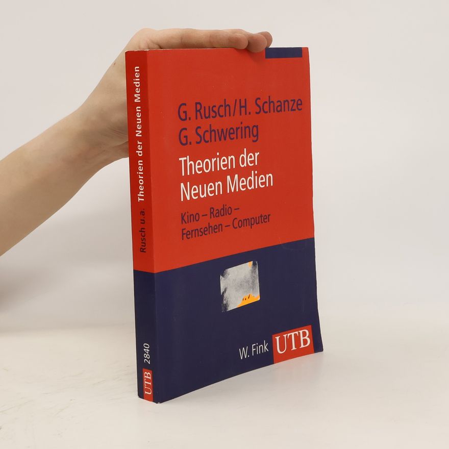 Gregor Schwering Theorien der neuen Medien