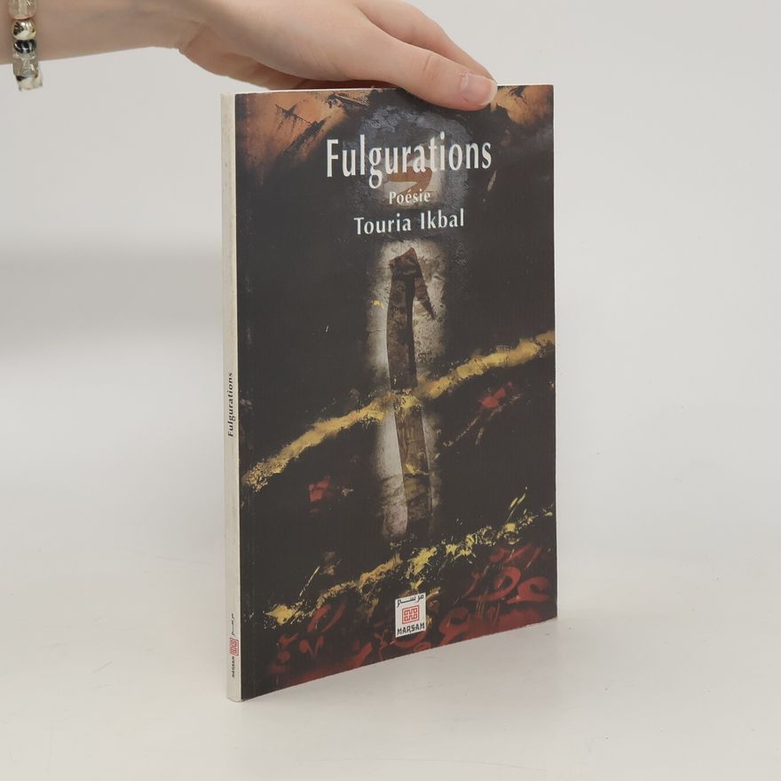 Thurayyā Iqbāl Fulgurations