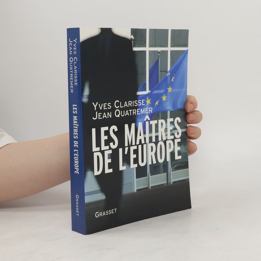 Yves Clarisse Les maîtres de l'Europe