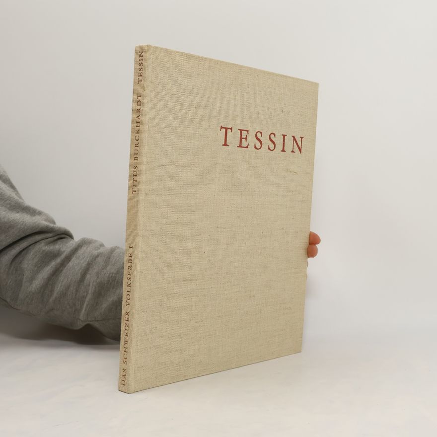 Titus Burckhardt Tessin