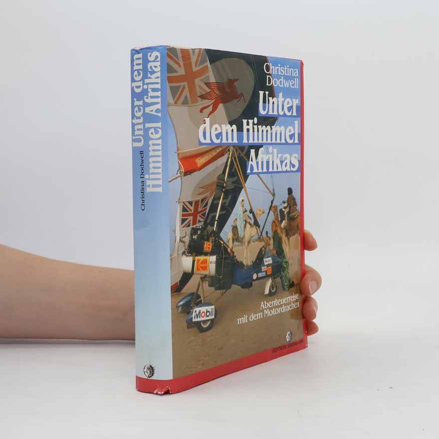 Christina Dodwell Unter dem Himmel Afrikas