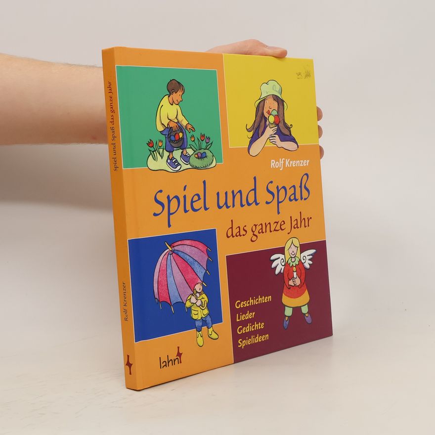 Rolf Krenzer Spiel und Spaß das ganze Jahr