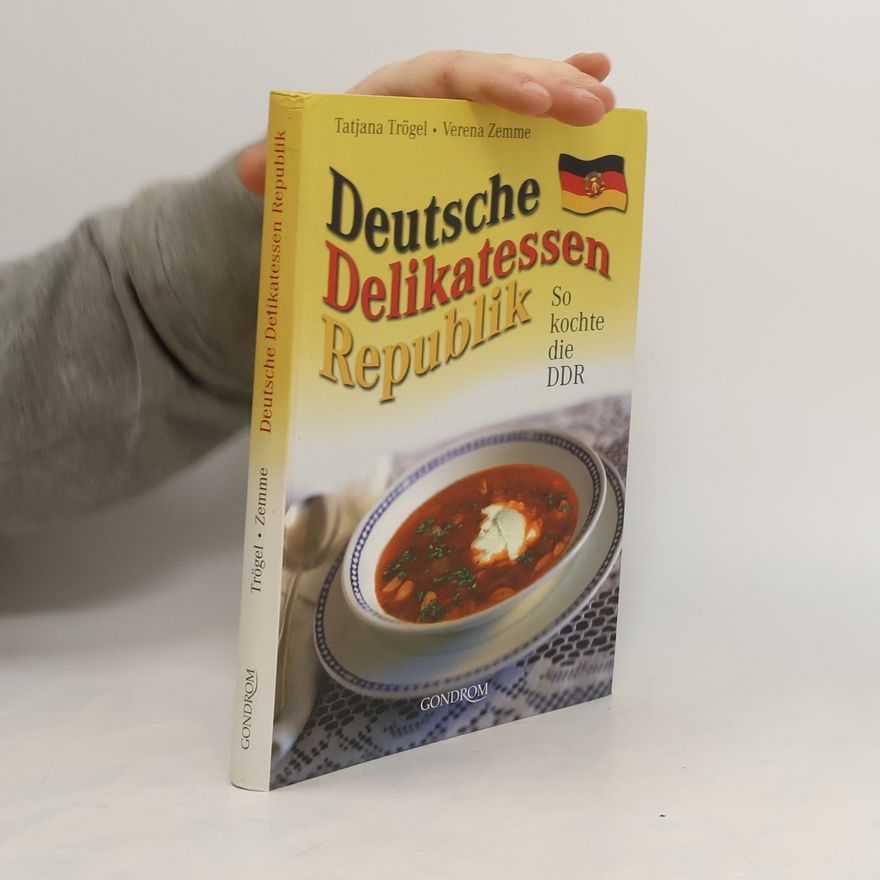 Tatjana Trögel Deutsche Delikatessen-Republik