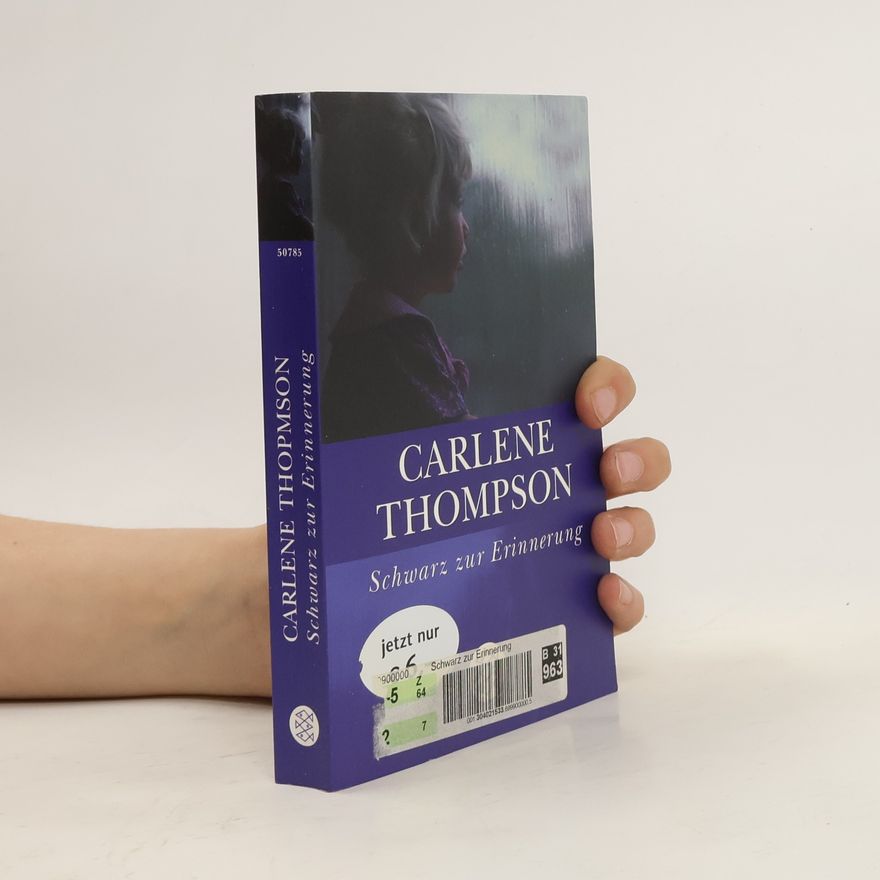 Carlene Thompson Schwarz zur Erinnerung