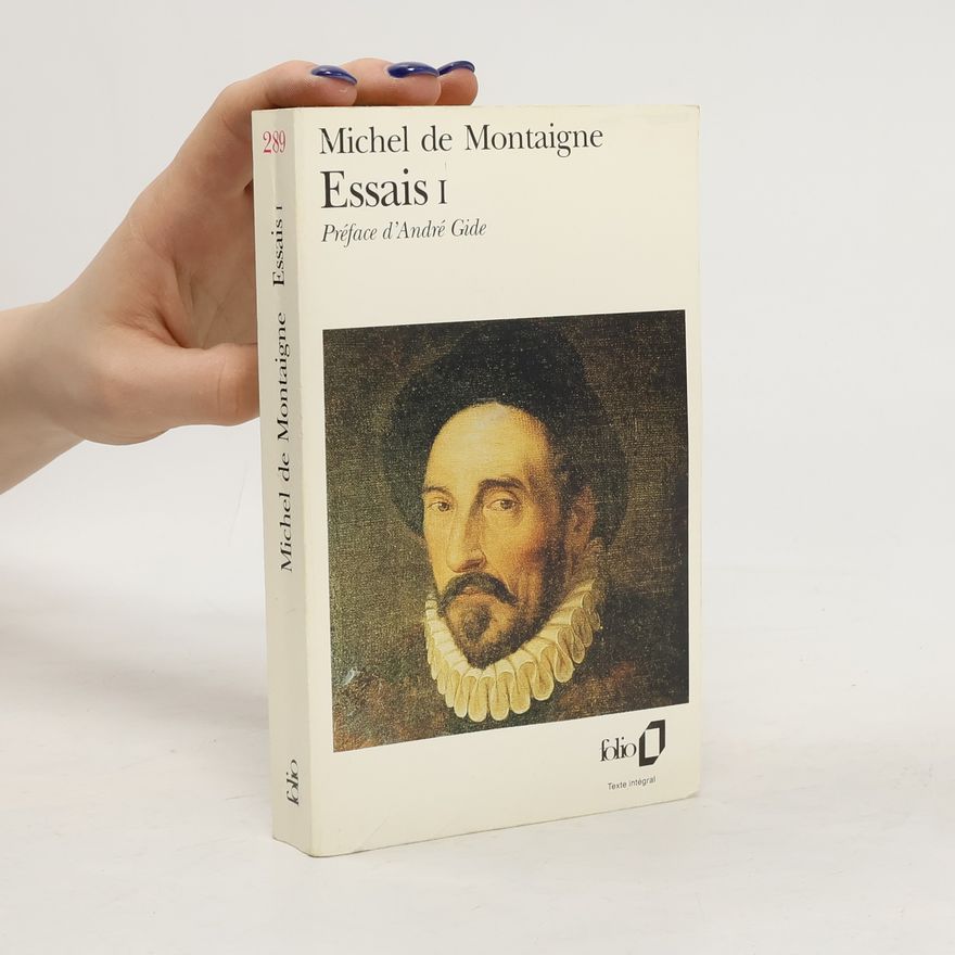 Michel de Montaigne Essais I.