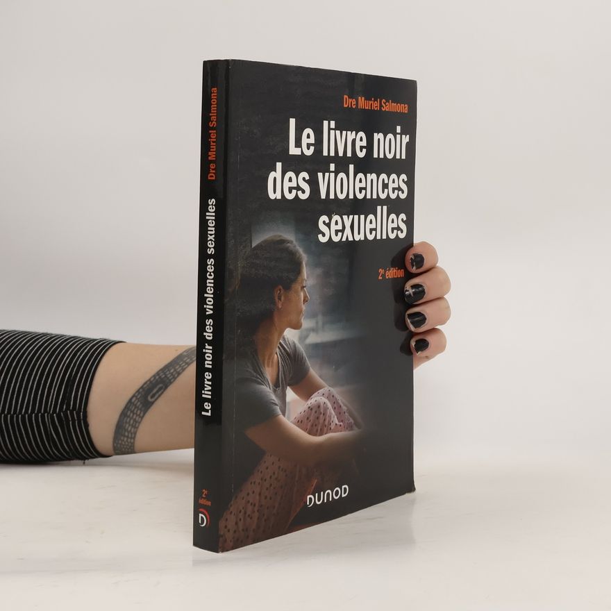 Muriel Salmona Le livre noir des violences sexuelles