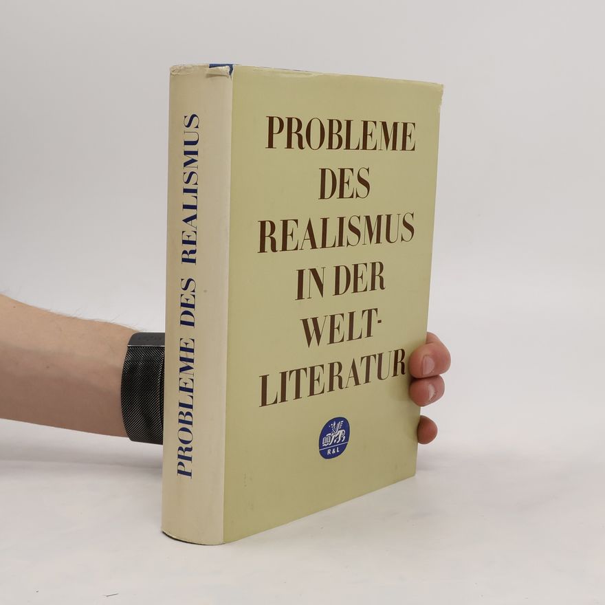 Various authors Probleme des Realismus in der Weltliteratur