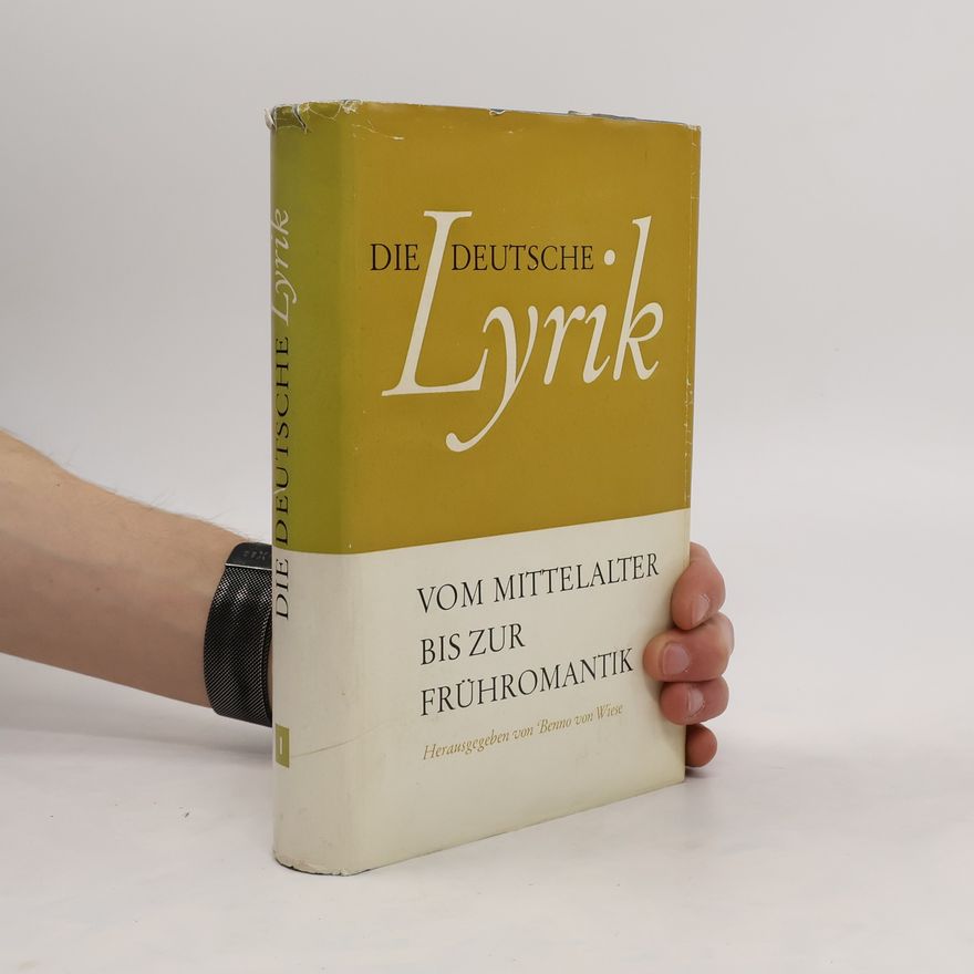 Benno von Wiese Die Deutsche Lyrik 1. Vom Mittelalter bis zur Frühromantik