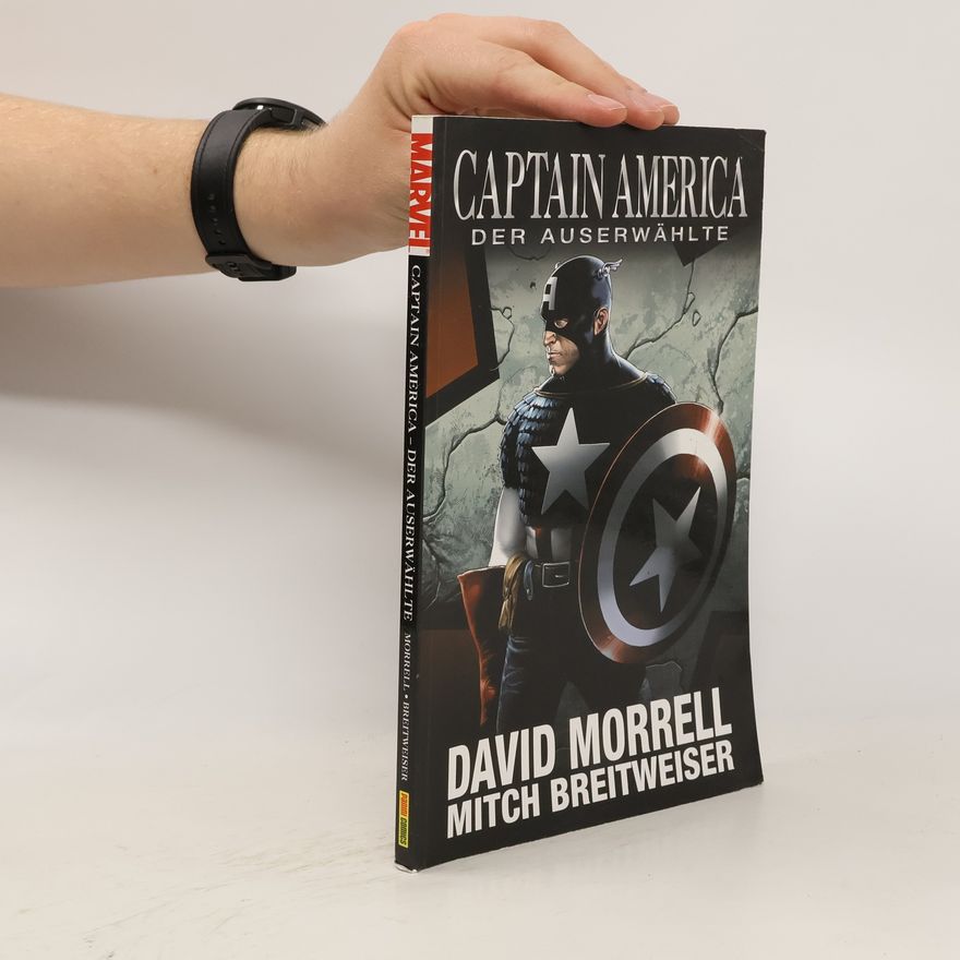 David Morrell Captain America - Der Auserwählte
