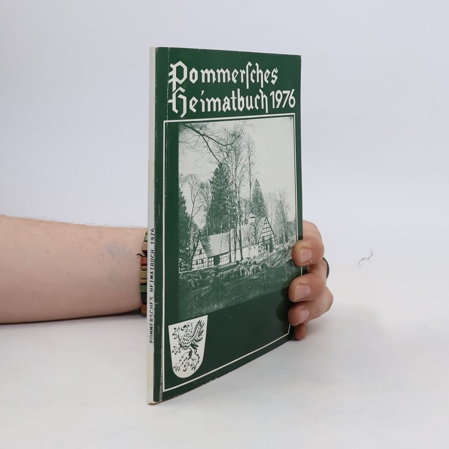 Collectif d'auteurs Pommersches Heimatbuch 1976
