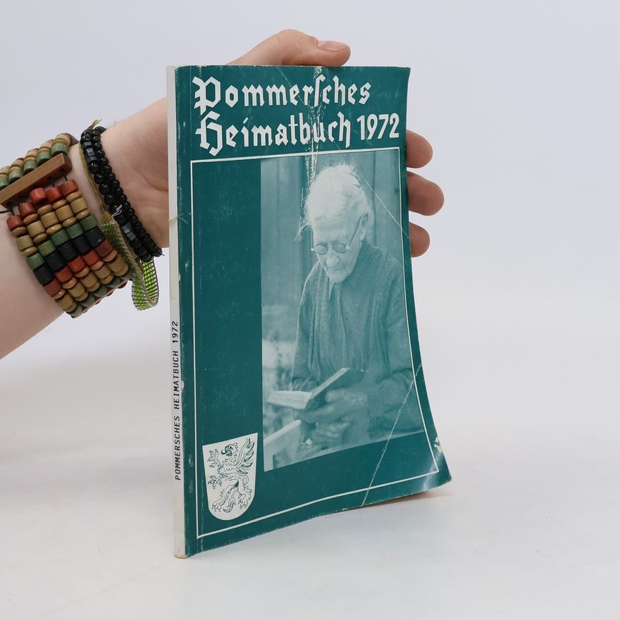 Collectif d'auteurs Pommersches Heimatbuch 1972