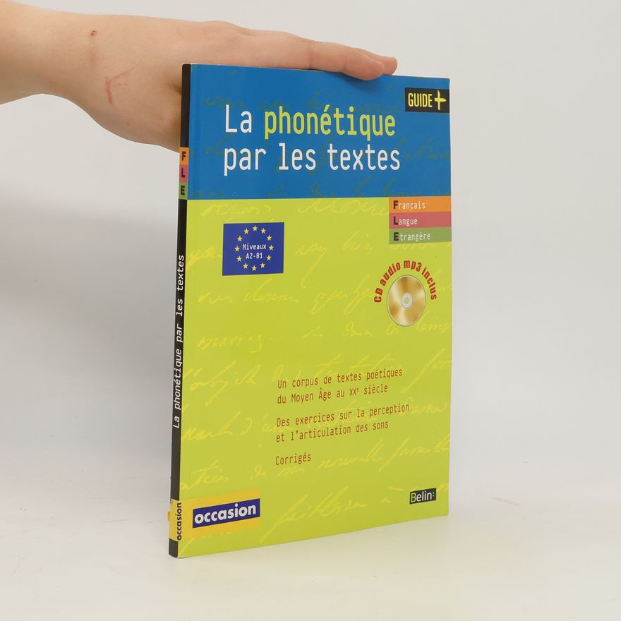 Anne Vandendriessche La phonétique par les textes FLE A2-B1
