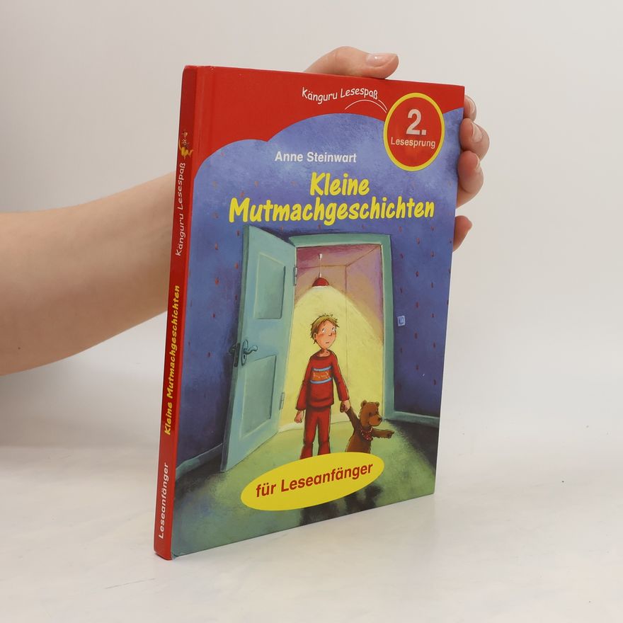 Anne Steinwart Kleine Mutmachgeschichten