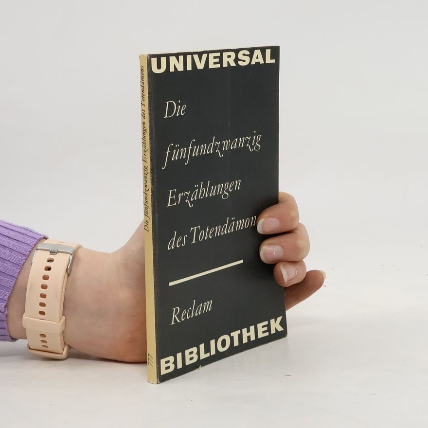 Georg Müller Universal bibliothek. Die fünfundzwanzig Erzählungen des Totendämons