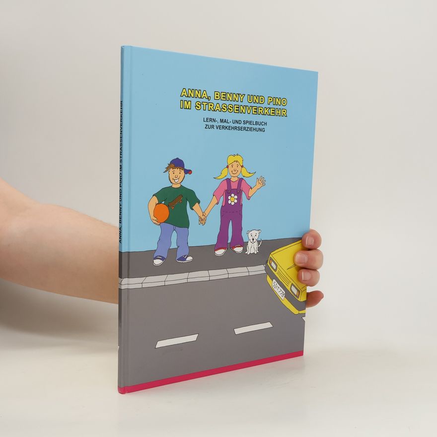 Autorenkollektiv Anna, Benny und Pino im Strassenverkehr