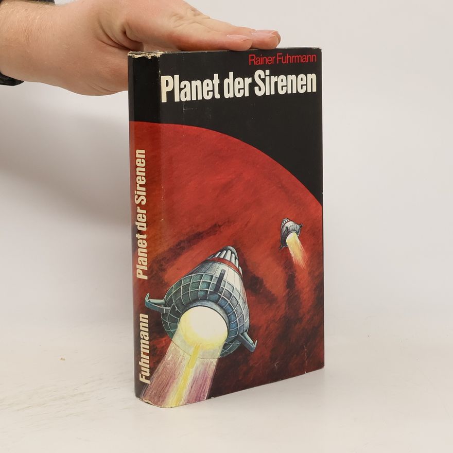 Rainer Fuhrmann Planet der Sirenen