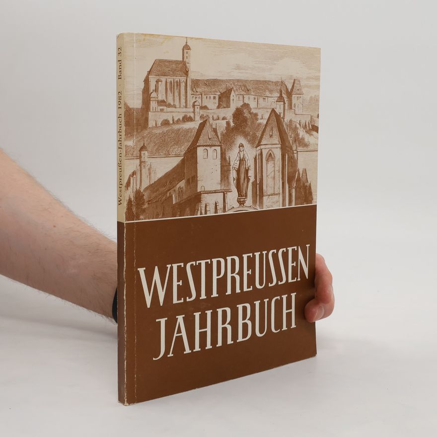 Collectif d'auteurs Westpreussen-Jahrbuch. Band 32
