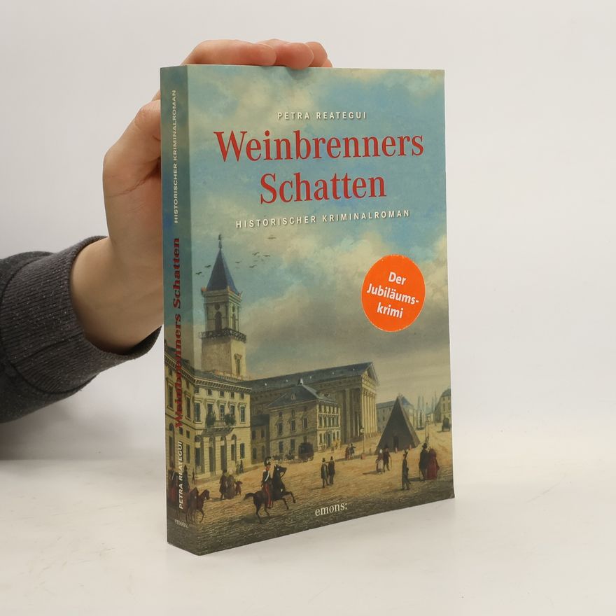 Petra Reategui Weinbrenners Schatten