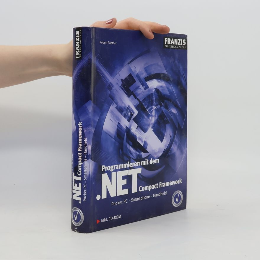 Robert Panther Programmieren mit dem .NET compact framework