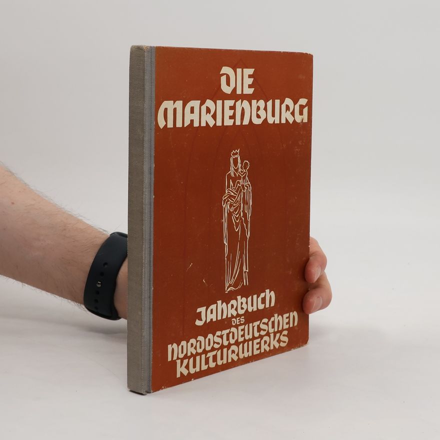 Collectif d'auteurs Die Marienburg