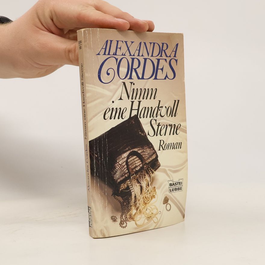 Alexandra Cordes Nimm eine Handvoll Sterne