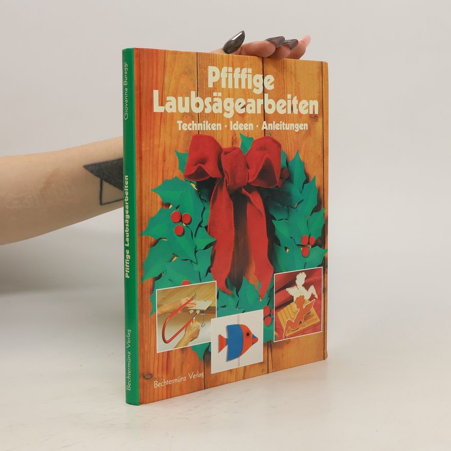 Autorenkollektiv Pfiffige Laubsägerarbeiten