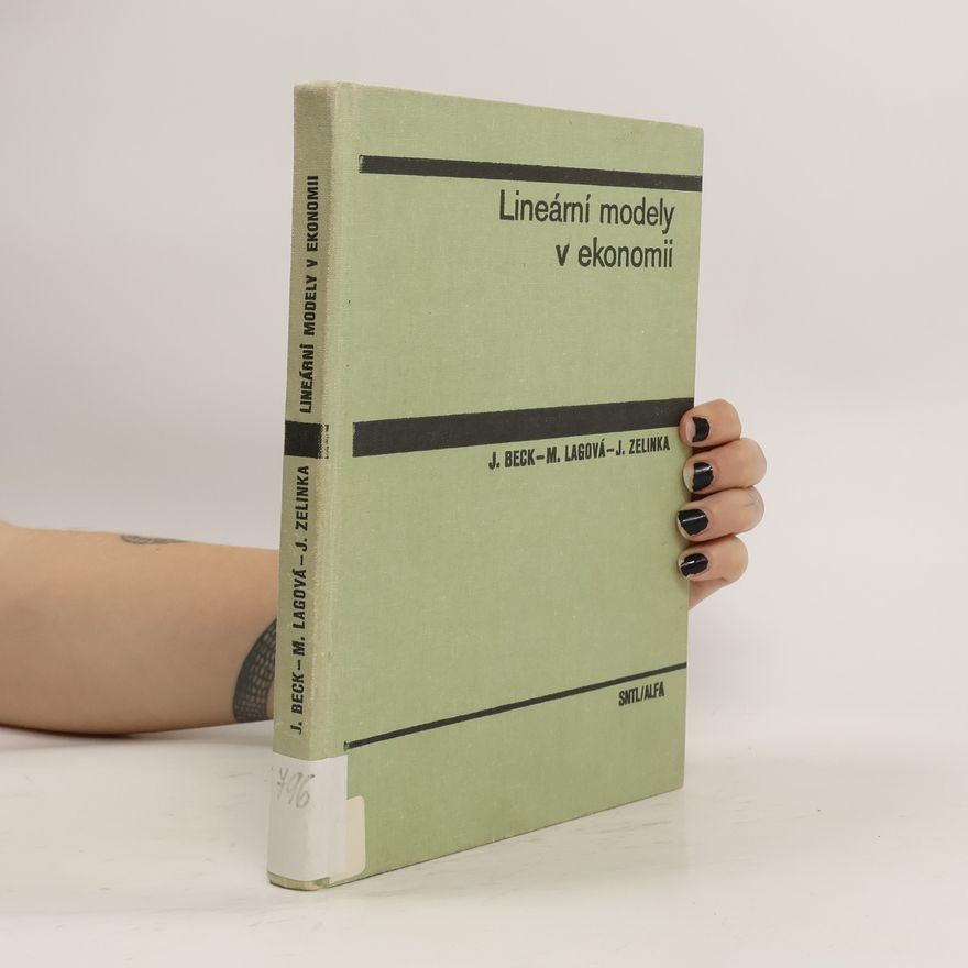 Milada Lagová Lineární modely v ekonomii