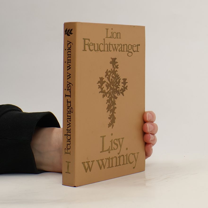 Lion Feuchtwanger Lisy w winnicy I