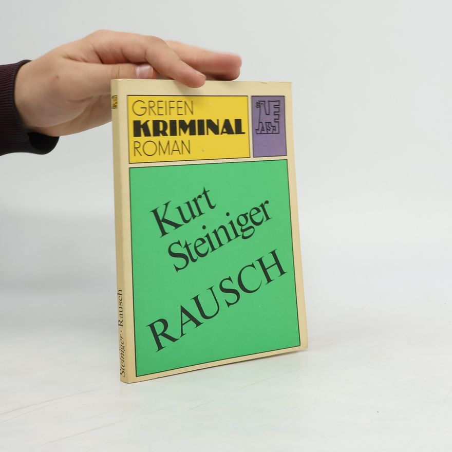 Kurt Steininger Rausch