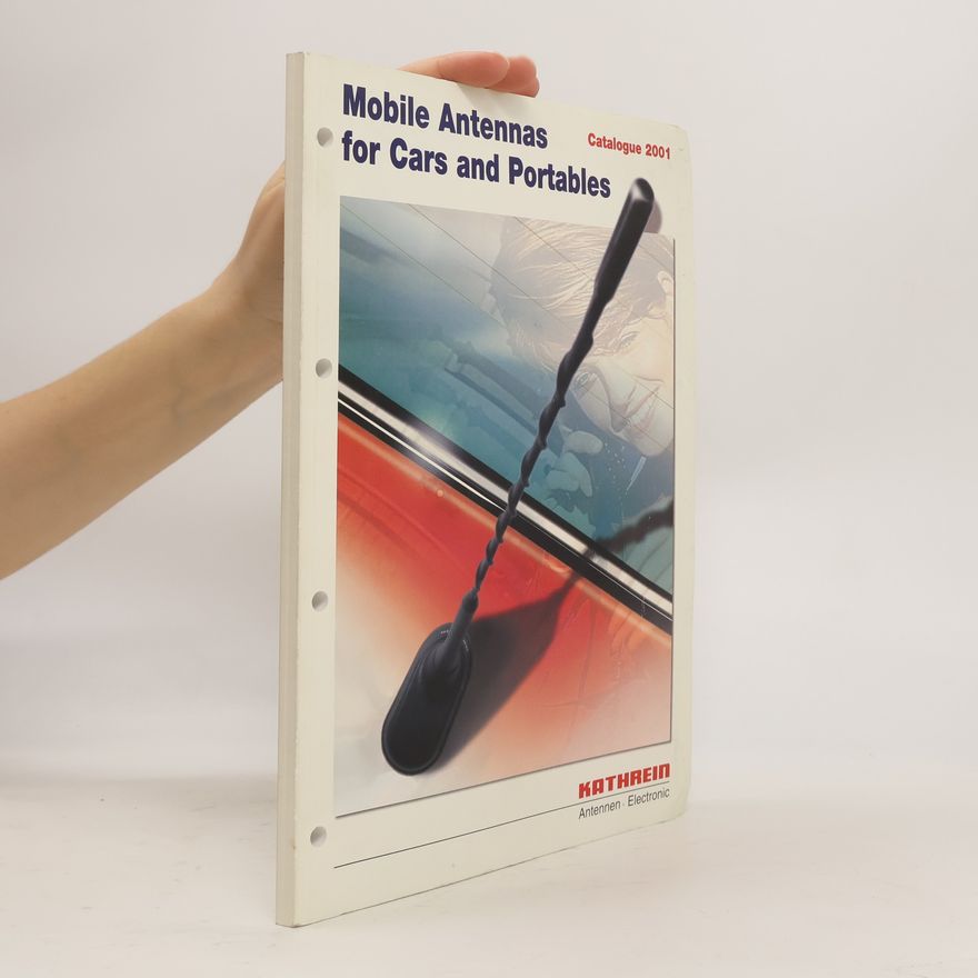 Autorenkollektiv Mobile Antennas for Cars and Portables