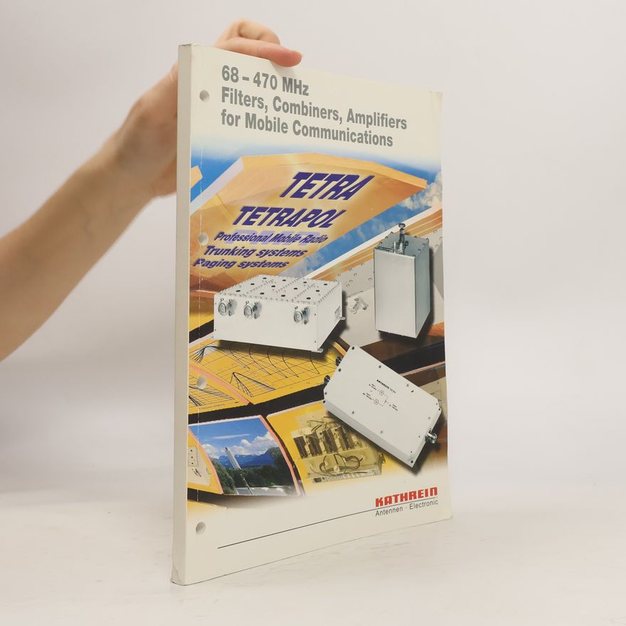 Various authors 68-470 MHz Filters, Combiners, Amplifiers for Mobile Communications