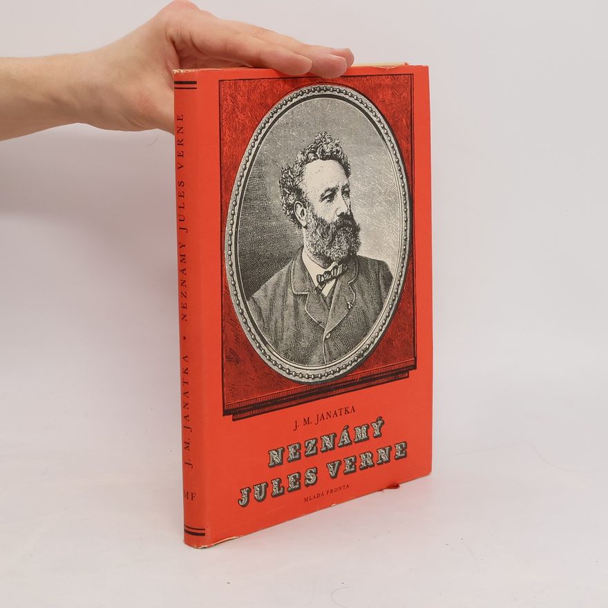Jaroslav Maria Janatka Neznámý Jules Verne