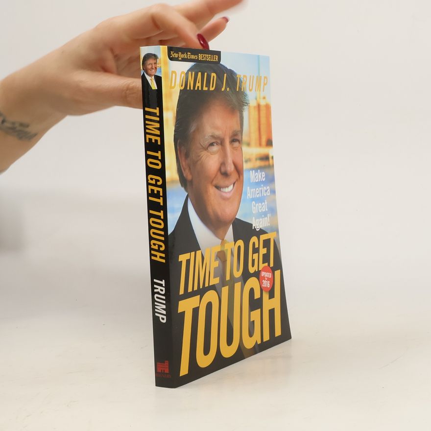 Donald Trump Time to Get Tough