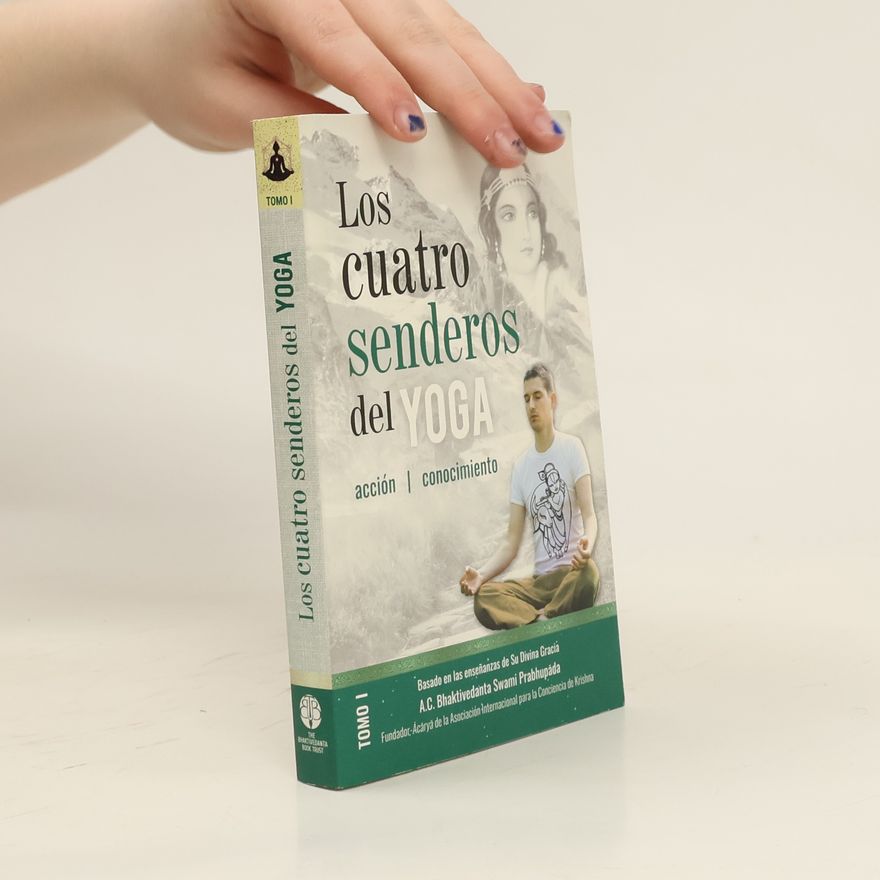 Autorenkollektiv Los cuatro senderos del yoga 1