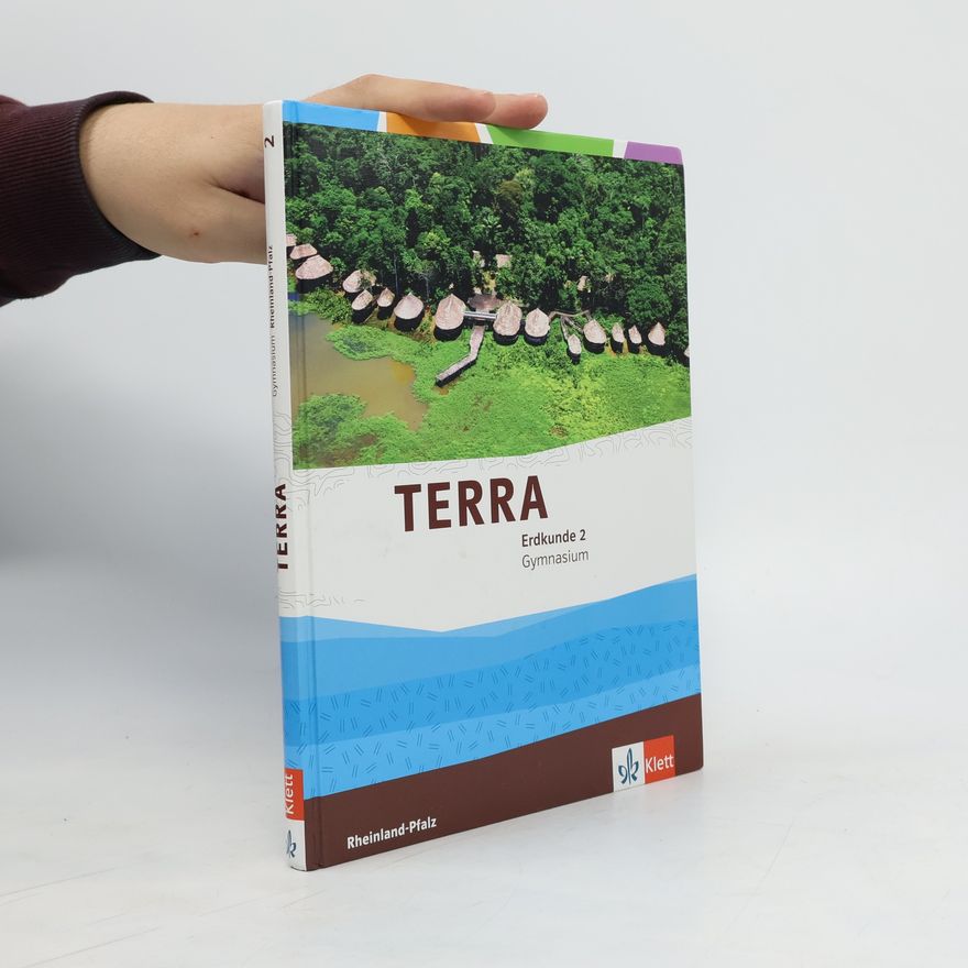 Autorenkollektiv TERRA Erdkunde 2 : Rheinland-Pfalz