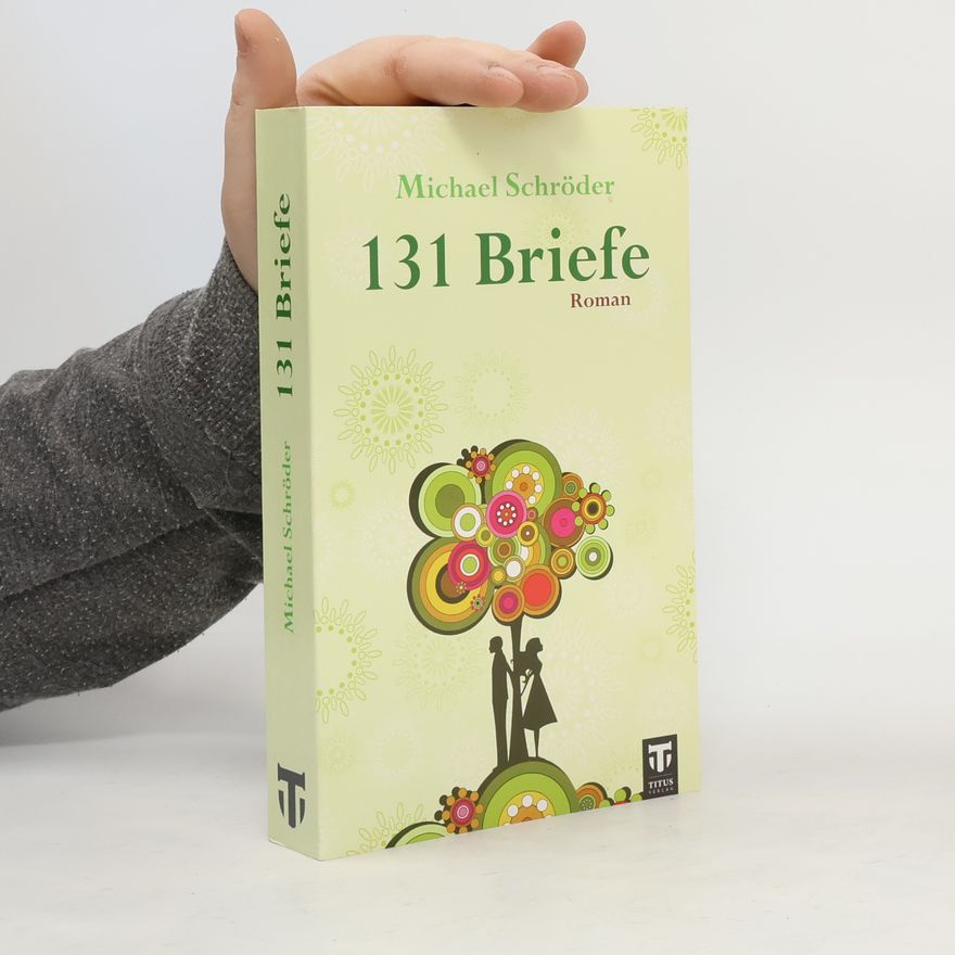 Michael Schröder 131 Briefe