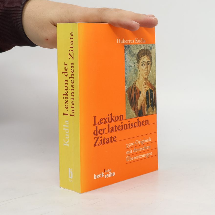 Hubertus Kudla Lexikon der lateinischen Zitate