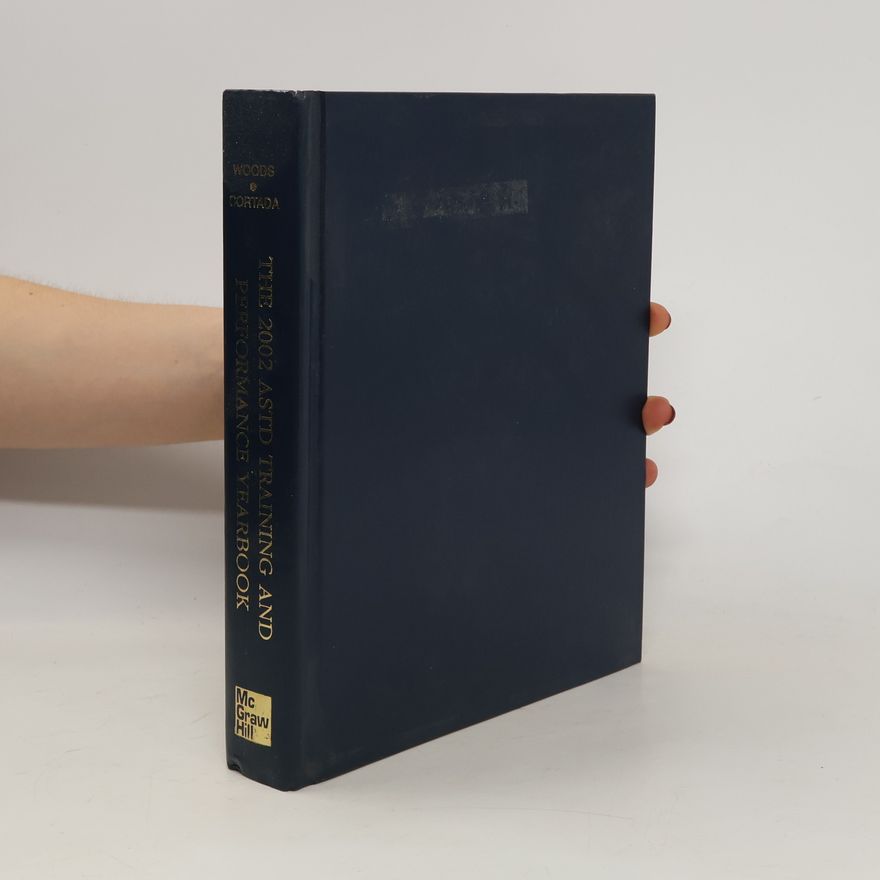 James W. Cortada The 2002 ASTD Training and Performance Yearbook