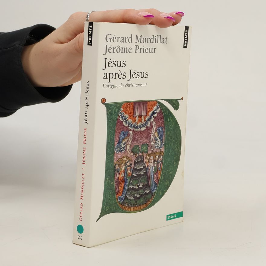 Jérôme Prieur Jésus après Jésus