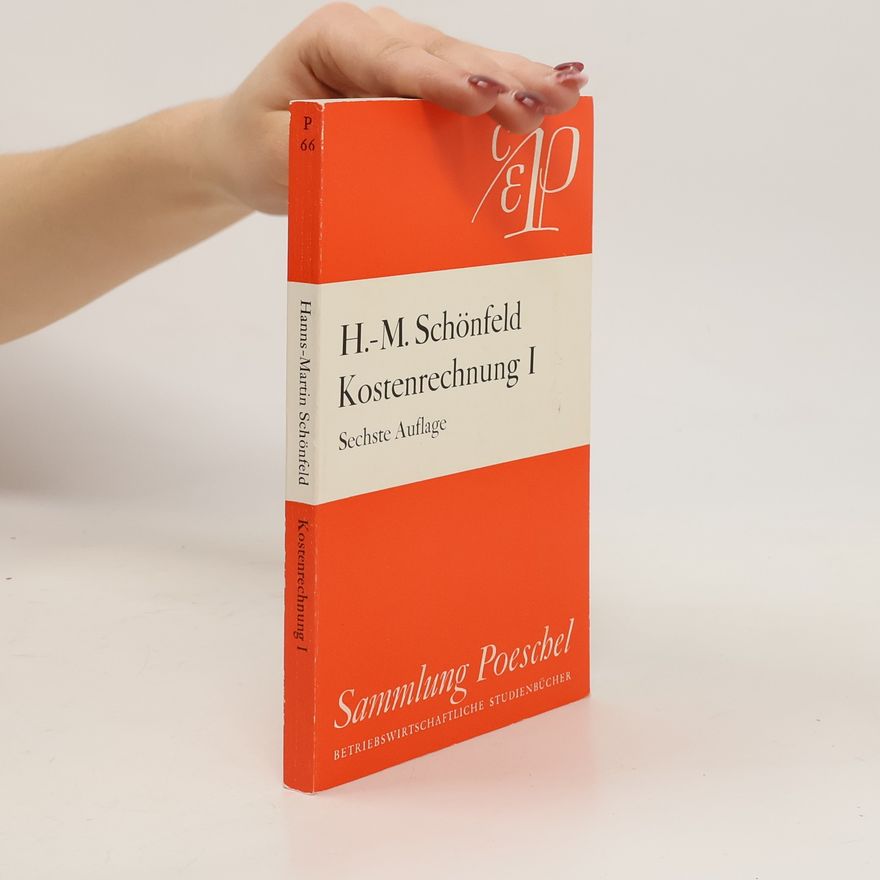 Hanns-Martin Schönfeld Kostenrechnung I