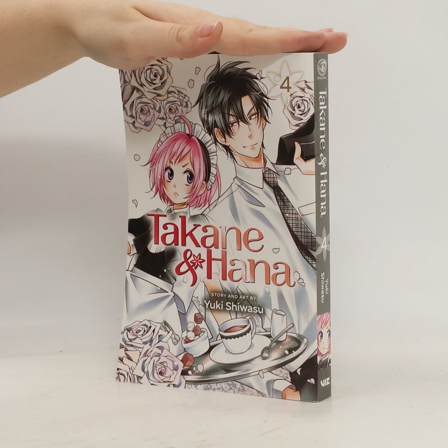 Yuki Shiwasu Takane & Hana, Vol. 4