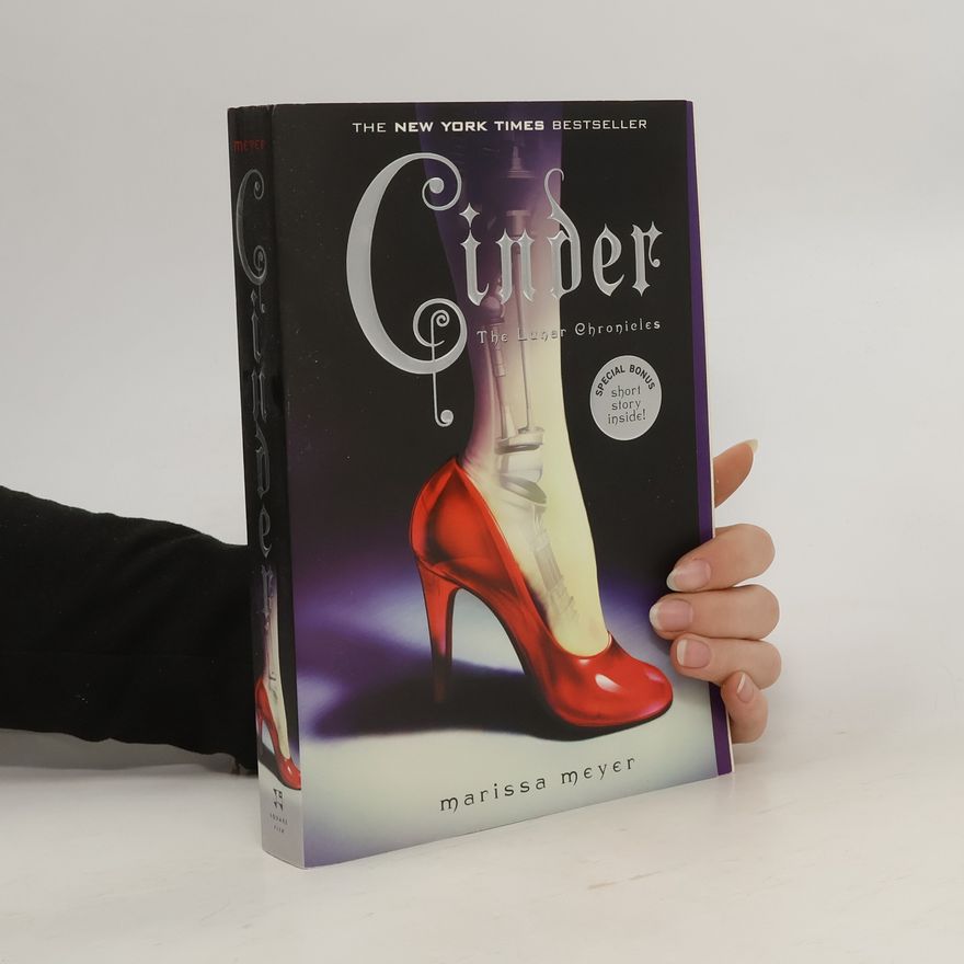 Marissa Meyer Cinder. The Lunar Chronicles