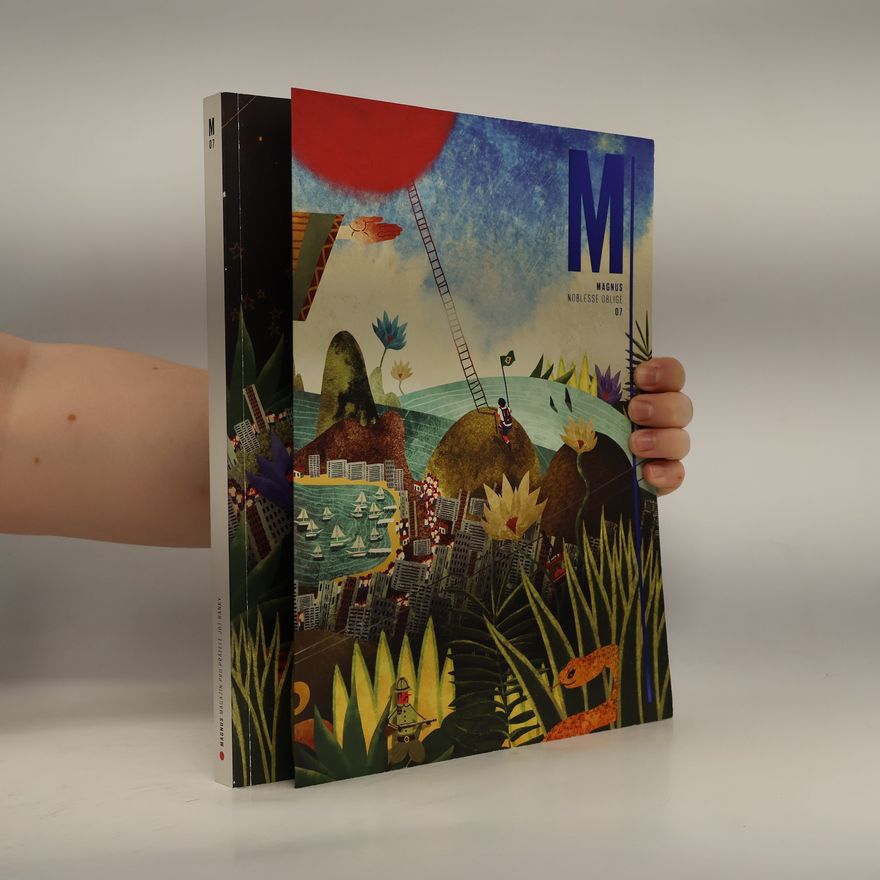 Autorenkollektiv Magnus, magazín pro přátele a J&T Banky; #07