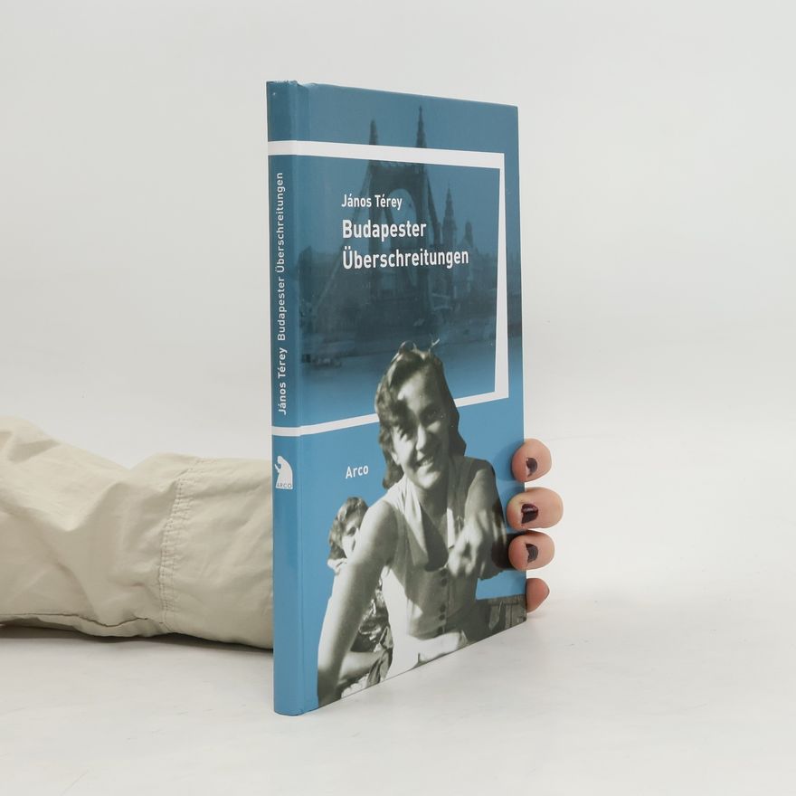János Térey Budapester Überschreitungen