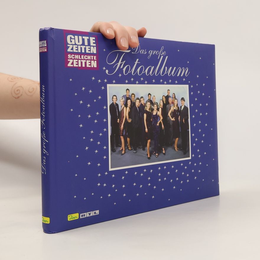 Claudia Weber Das große Fotoalbum mit den schönsten Fotos aus "Gute Zeiten, schlechte Zeiten"