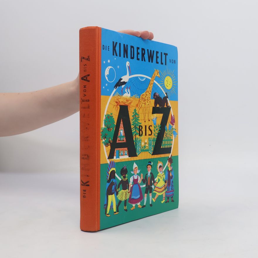 Richard Bamberger Die Kinderwelt von A bis Z